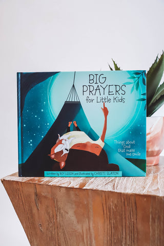 Big Prayers for Little Kids-Children's Book-Roy Lessin