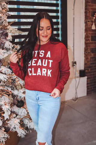 It's A Beaut Clark Sweatshirt-Maroon