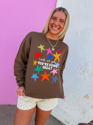 Look At You, You're Doing Great Crewneck