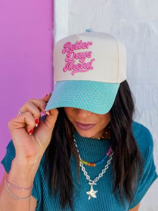 Better Days Ahead Trucker Hat
