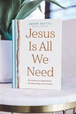 Jesus Is All We Need - Jason Sautel