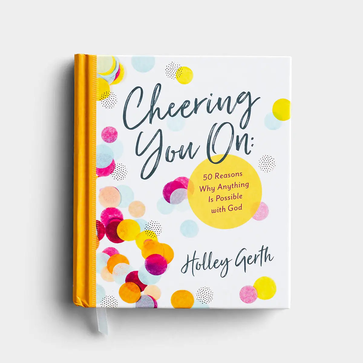 Cheering You On: 50 Reasons Book-Holly Gerth